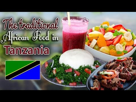 the traditional food in Tanzania